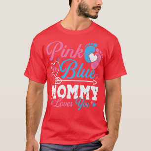 Rosa eller blått Mamma Kärlek Du Cute Gender Revea T Shirt