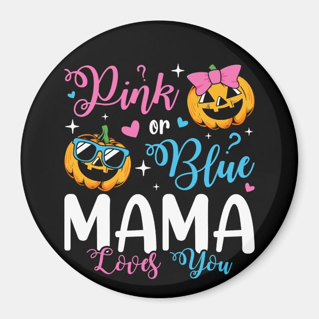 Rosa eller blått Mamma Kärlek som du pumpar runt B Magnet (Framsidan)