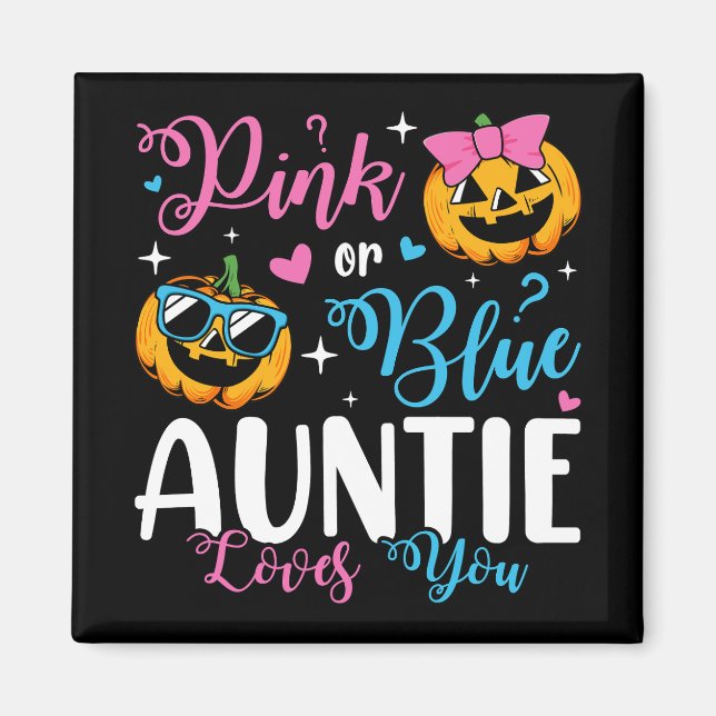 Rosa eller Blue Auntie Kärlek du pumpkin Baby Squa Magnet (Framsidan)