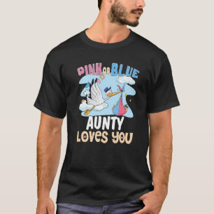 Rosa eller Blue Aunty Kärlek You Best Auntie Allti T Shirt
