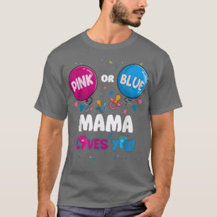 Rosa eller Blue Balloon Mamma Kärlek You Gender Re T Shirt