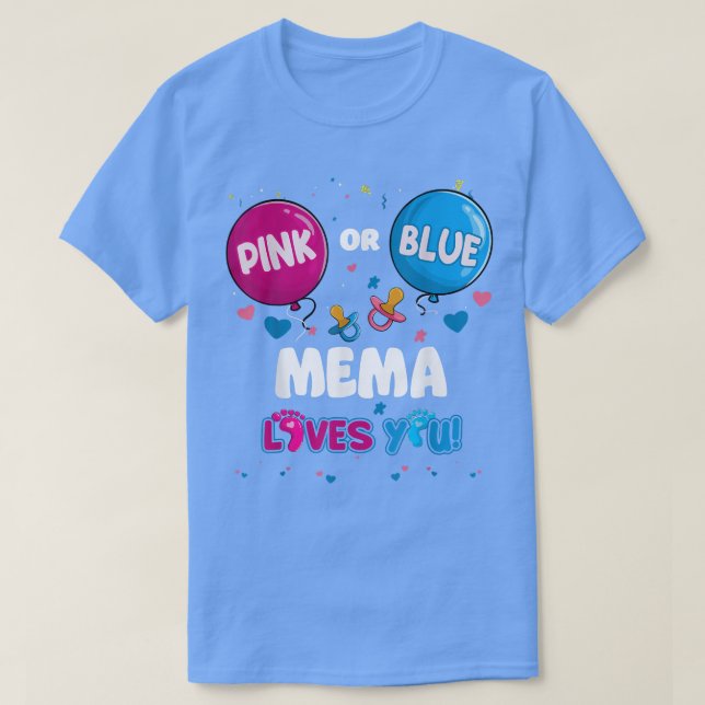 Rosa eller Blue Balloon Mema Kärlek Du Gender Visa T Shirt (Design framsida)