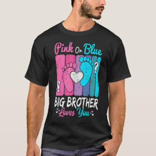 Rosa eller Blue Big Brother Kärlek Din Gender visa T Shirt