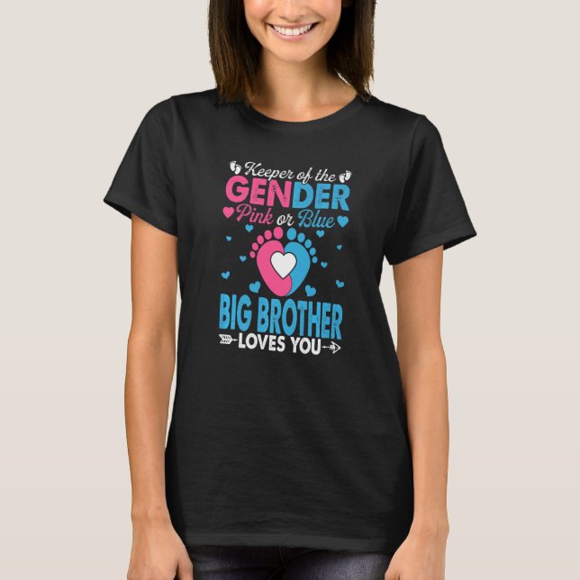 Rosa eller Blue Big Brother Kärlek du Gender Visa  T Shirt (Framsida)