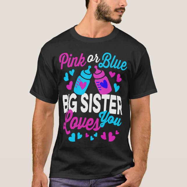 Rosa eller Blue BIG SISTER Kärlek Du Cute T Shirt (Framsida)
