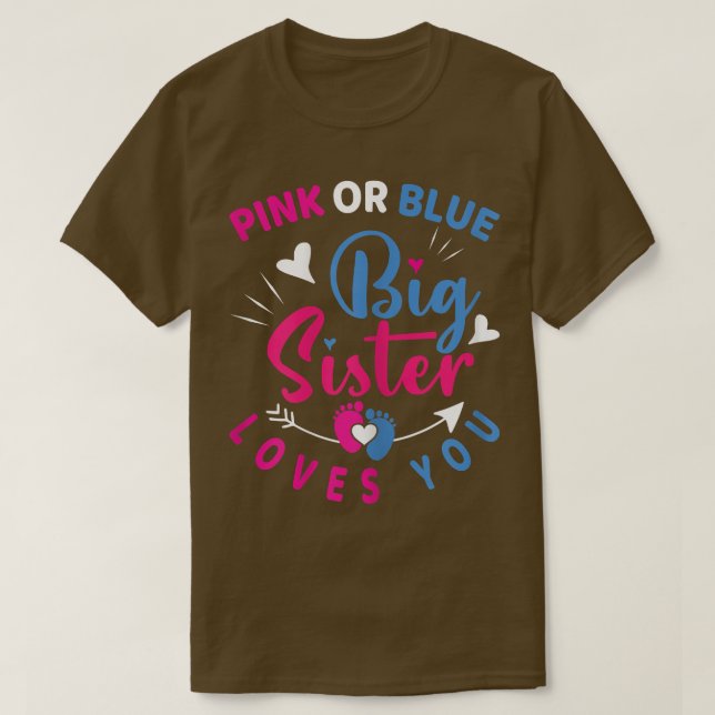 Rosa eller Blue Big Sister Kärlek You Baby Gender  T Shirt (Design framsida)