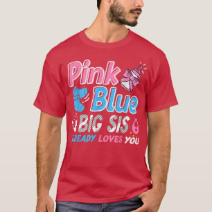 Rosa eller Blue Big Syrran Kärlek You Baby Gender T Shirt