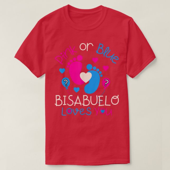 Rosa eller Blue Bisabuelo Kärlek YouBaby Gender Re T Shirt (Design framsida)