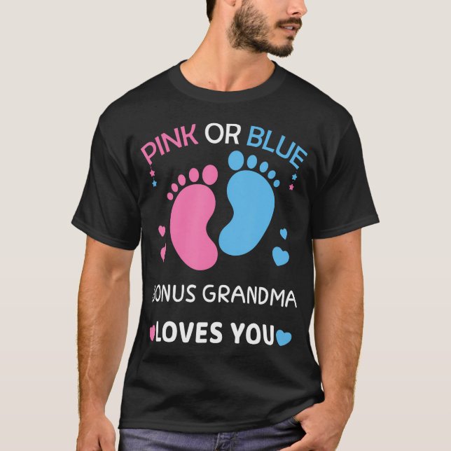 Rosa eller Blue Bonus Grandma Kärlek You Gender Vi T Shirt (Framsida)