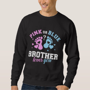 Rosa eller Blue bror Kärlek du Funny Fars dag Lång Ärmad Tröja