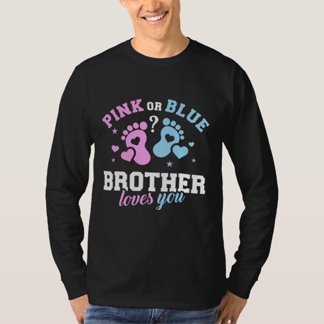 Rosa eller Blue bror Kärlek du Funny Fars dag T Shirt (Framsida)
