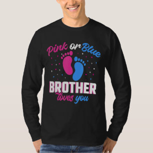 Rosa eller Blue Brother Kärlek Du Gender visa 1 T Shirt