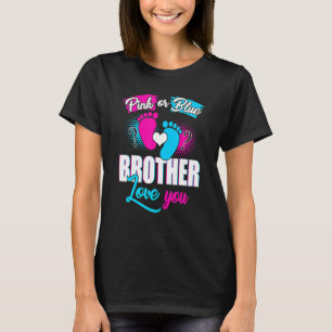 Rosa eller Blue Brother Kärlek du Gender Visa Baby T Shirt