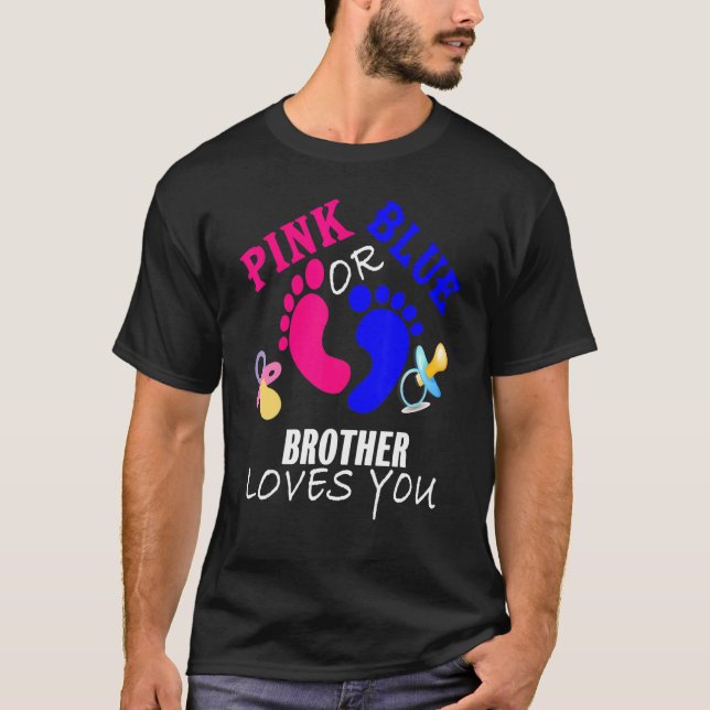 Rosa eller Blue Brother Kärlek du Gender Visa Baby T Shirt (Framsida)