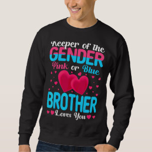 Rosa eller Blue Brother Kärlek du håller Gender Re Lång Ärmad Tröja