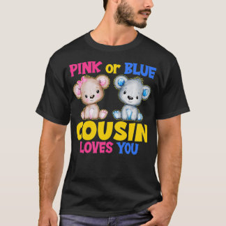 Rosa eller Blue Cousin Kärlek You Baby Shower Gend T Shirt