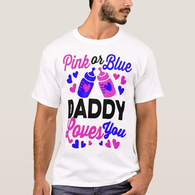Rosa eller Blue DADDY Kärlek You | Skuldbidrag til T Shirt (Framsida)