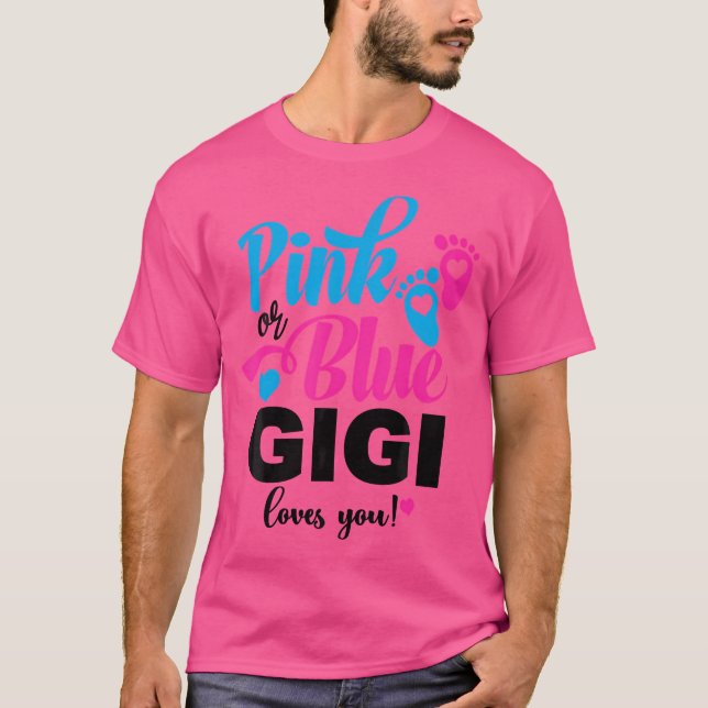 Rosa eller Blue Gigi Kärlek du Gender Visa Baby An T Shirt (Framsida)