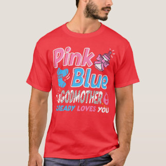 Rosa eller Blue Godmor Kärlek du Baby Gender Revea T Shirt