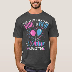 Rosa eller Blue Godmor Kärlek You Gender Reveal Ma T Shirt