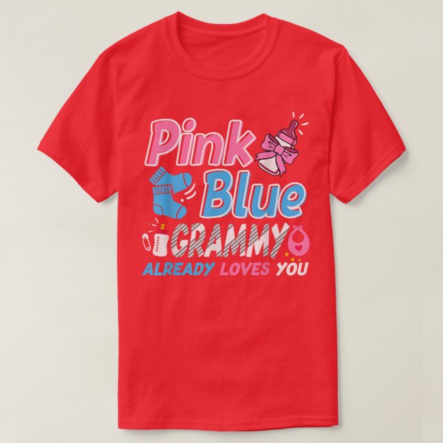 Rosa eller Blue Grammy Kärlek You Baby Gender Reve T Shirt (Design framsida)
