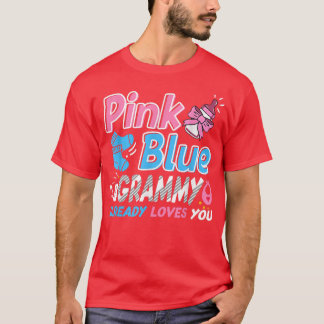 Rosa eller Blue Grammy Kärlek You Baby Gender Reve T Shirt