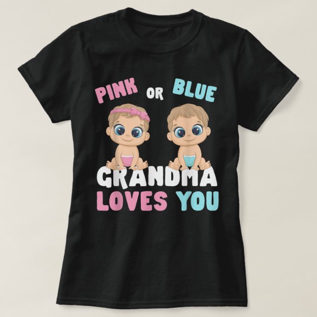 Rosa eller Blue Grandma Kärlek du Gender Baby Reve T Shirt (Design framsida)
