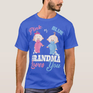 Rosa eller Blue Grandma Kärlek Du Gender Visa T Shirt