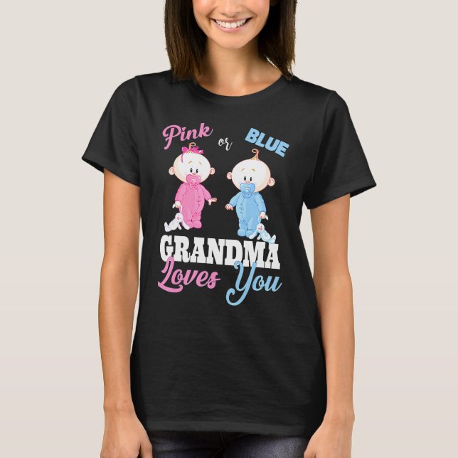 Rosa eller Blue Grandma Kärlek Du Gender Visa T Shirt (Framsida)