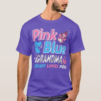 Rosa eller Blue Grandma Kärlek You Baby Gender Rev T Shirt