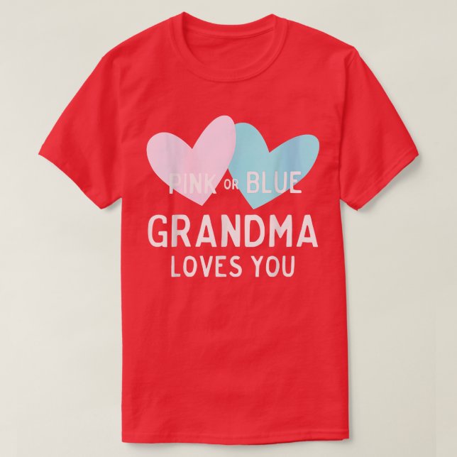 Rosa eller Blue Grandma Kärlek You for Gender Reve T Shirt (Design framsida)