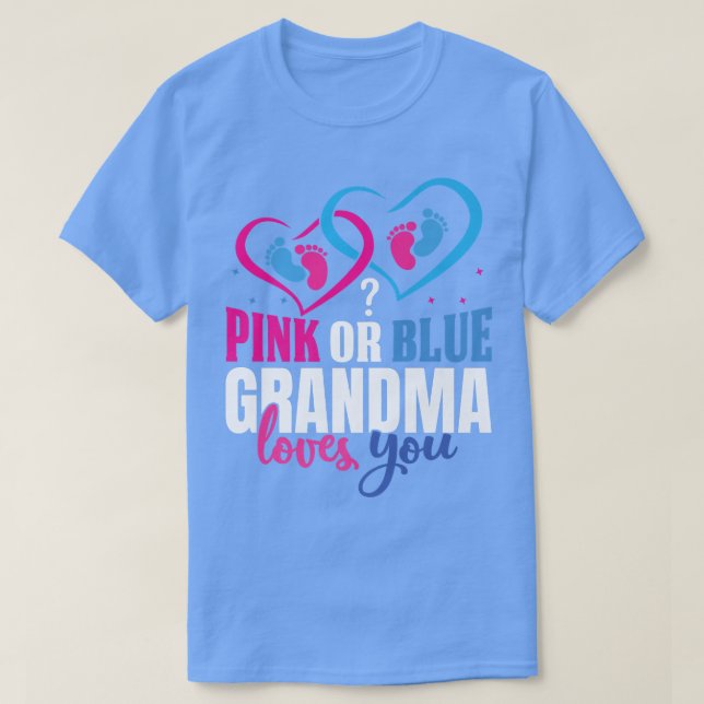 Rosa eller Blue Grandma Kärlek You-Gender Reveal ( T Shirt (Design framsida)