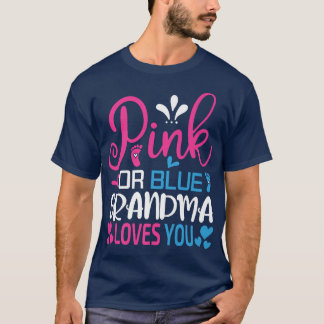 Rosa eller Blue Grandma Kärlek You-Gender Reveal ( T Shirt