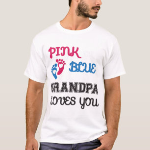 Rosa eller Blue Grandpa Kärlek Du, gender avslöj T Shirt