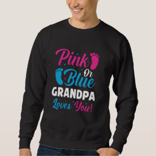 Rosa eller Blue Grandpa Kärlek You Funny Gender Re Lång Ärmad Tröja