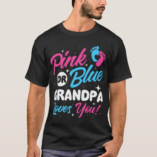 Rosa eller Blue Grandpa Kärlek You - Gender Reveal T Shirt (Framsida)