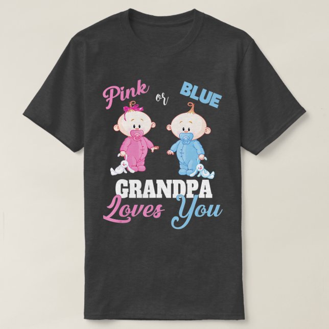 Rosa eller Blue Grandpa Kärlek YouGender Reveal T Shirt (Design framsida)