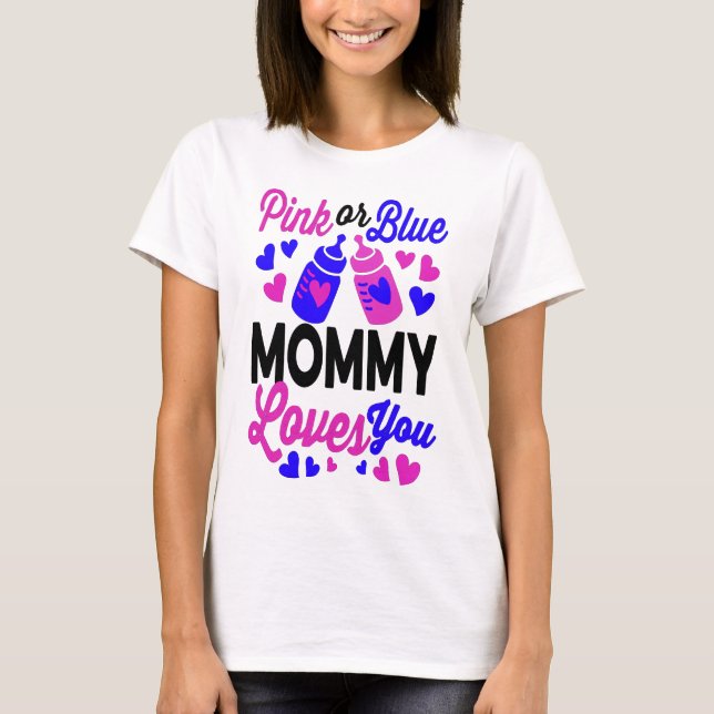 Rosa eller Blue MAMMA Kärlek | Baby Mamma Gift T Shirt (Framsida)