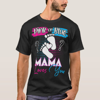 Rosa eller Blue Mamma Kärlek Du Gravid Gender Reve T Shirt