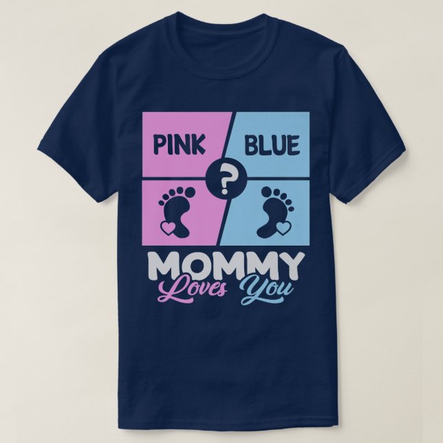 Rosa eller Blue Mamma Kärlek You Baby Gender Revea T Shirt (Design framsida)