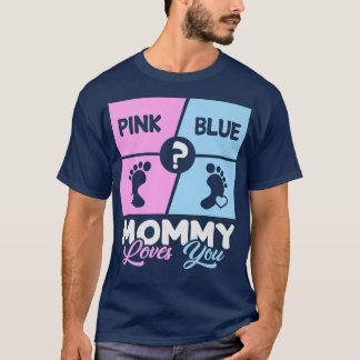 Rosa eller Blue Mamma Kärlek You Baby Gender Revea T Shirt