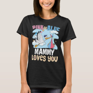 Rosa eller Blue Mammy Kärlek Du Bästa Mamma någons T Shirt