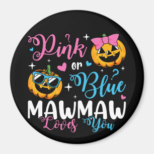 Rosa eller Blue Mawmaw Kärlek du pumpkin Baby Circ Magnet