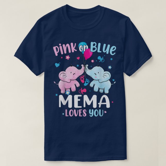 Rosa eller Blue Mema Kärlek Du Gender Visa elefant T Shirt (Design framsida)