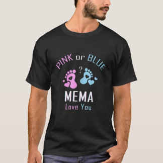 Rosa eller Blue Mema Kärlek You Baby Gender Reveal T Shirt