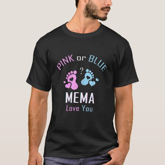 Rosa eller Blue Mema Kärlek You Baby Gender Reveal T Shirt (Framsida)