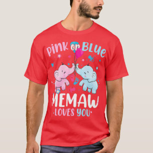 Rosa eller Blue Memaw Kärlek You Gender Reveal Ele T Shirt