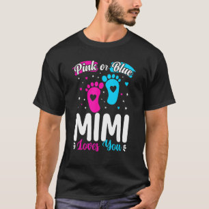Rosa eller Blue Mimi Kärlek du Cute Gender Reveal T Shirt