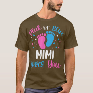 Rosa eller Blue Mimi Kärlek du Gender Visa Baby Sh T Shirt