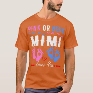 Rosa eller Blue Mimi Kärlek som du Gender Visa T Shirt